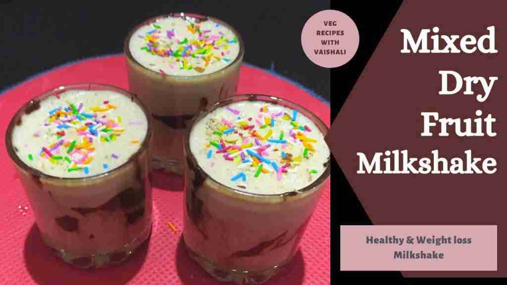 Mixed Dry Fruits Milkshake | Healthy Nut Smoothie | Mixed Nuts Milkshake