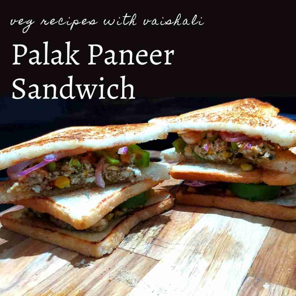 Cheese Spinach Sandwich | Palak Paneer Toast