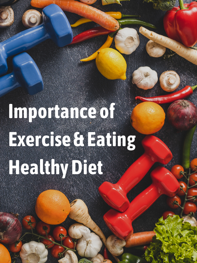 Importance of Exercise & Eating Healthy Diet – Veg Recipes With Vaishali